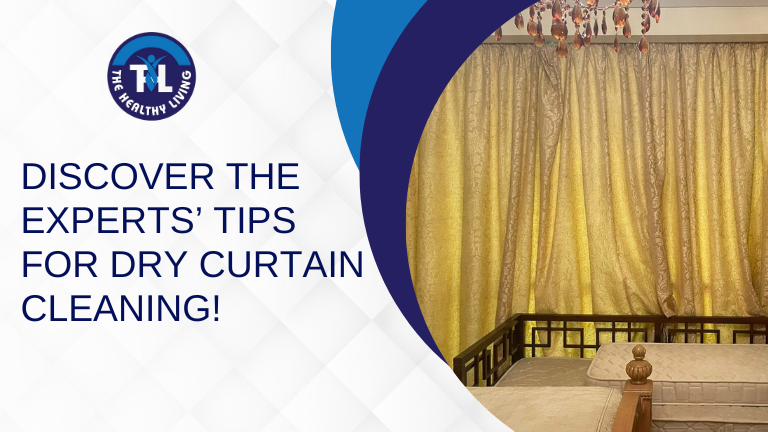 Read more about the article Discover The Experts’ Tips for Dry Curtain Cleaning!